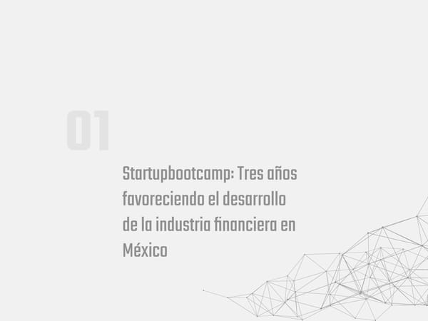 Startupbootcamp FinTech en Ciudad de México Trend Report Y2 - El impacto de las innovaciones FinTech en México - Page 7