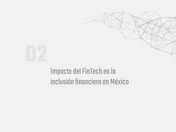 Startupbootcamp FinTech en Ciudad de México Trend Report Y2 - El impacto de las innovaciones FinTech en México - Page 22