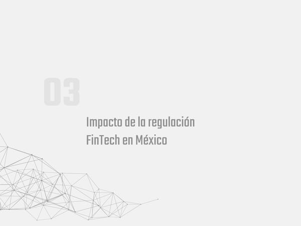 Startupbootcamp FinTech en Ciudad de México Trend Report Y2 - El impacto de las innovaciones FinTech en México - Page 37